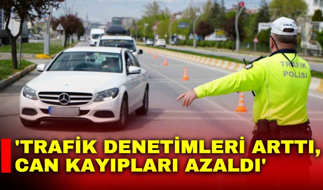 ‘Trafik denetimleri arttı, can kayıpları azaldı’ İçişleri Bakanı Mustafa Çiftçi, 1 Ocak - 30 Nisan 2025/2026