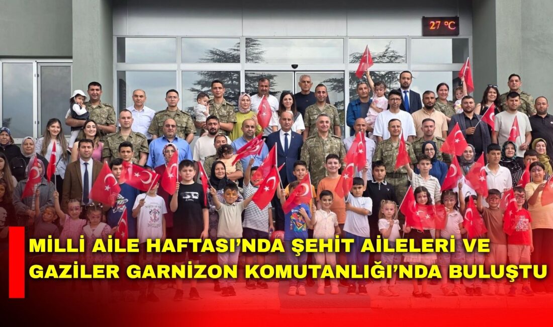 Milli Aile Haftası etkinlikleri kapsamında Afyonkarahisar’da şehit aileleri ile gazi
