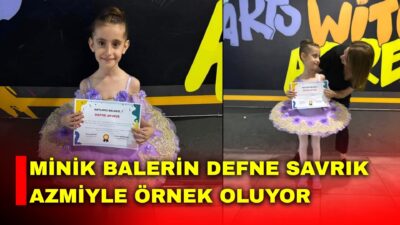 Bale sanatına duyduğu büyük ilgi ve gösterdiği disiplinle dikkat çeken