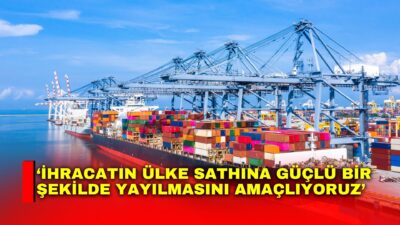Ticaret Bakanlığı, 2026 yılı Ocak-Mayıs dönemine ilişkin faaliyet illeri bazında