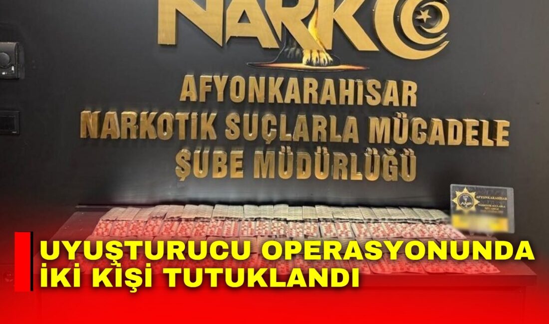 Afyonkarahisar’da polis tarafından gerçekleştirilen operasyonda 3 bin 159 adet uyuşturucu