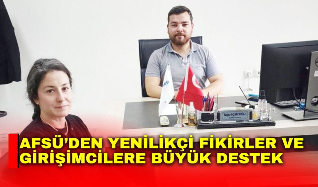 AFSÜ’de KOSGEB Afyonkarahisar Müdürlüğü iş birliğinde Teknoloji Geliştirme Merkezi kurulacağı