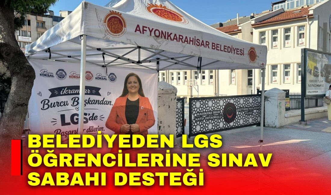 Liselere Geçiş Sistemi (LGS) kapsamında gerçekleştirilecek merkezi sınav öncesinde Afyonkarahisar