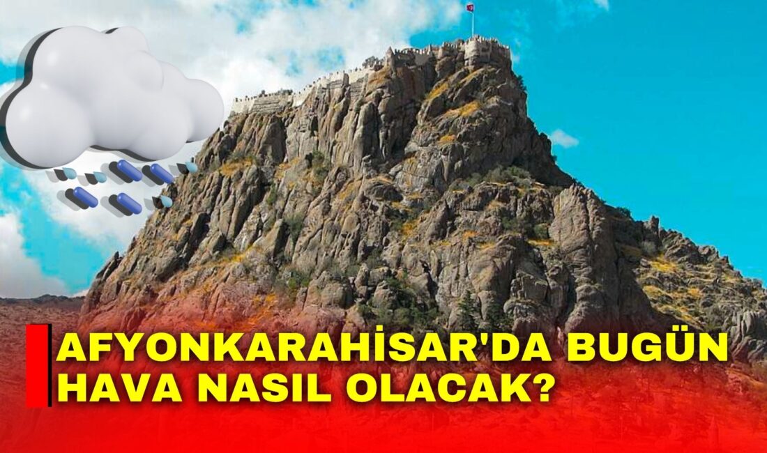 Meteoroloji verilerine göre Afyonkarahisar'da 14 Haziran Pazar günü günün ilk