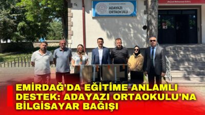 Emirdağ Kaymakamlığı tarafından yapılan açıklamada, eğitime destek amacıyla Adayazı Ortaokulu'na
