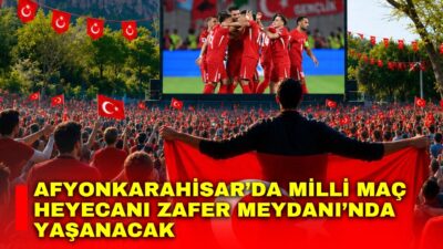 Afyonkarahisar Belediyesi, A Milli Takım’ın Avustralya ile oynayacağı karşılaşmayı vatandaşlarla