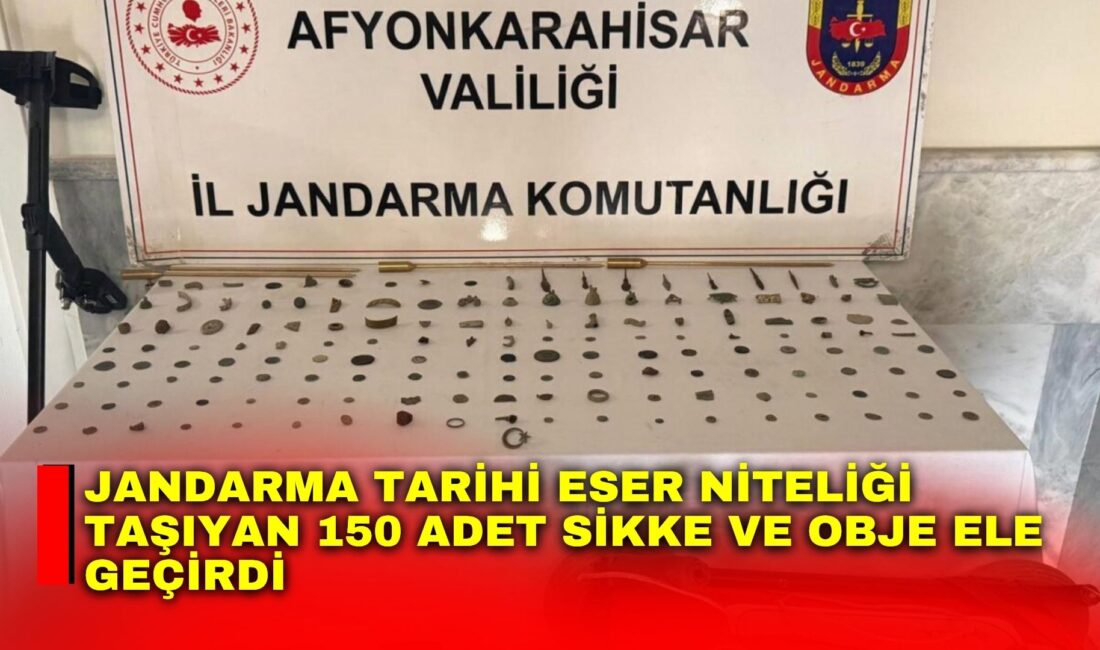 Jandarma tarihi eser niteliği taşıyan 150 adet sikke ve obje ele geçirdi Afyonkarahisar’da jandarma ekipleri bir adrese yaptıkları baskında tarihi eser niteliği