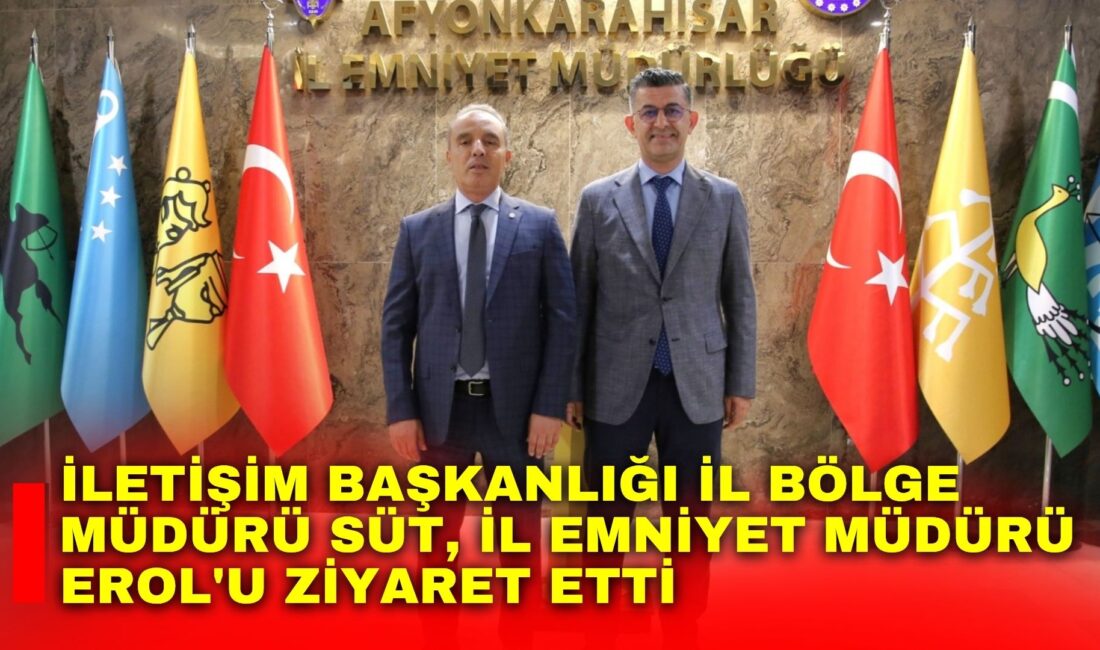 Cumhurbaşkanlığı İletişim Başkanlığı Afyonkarahisar Bölge Müdürü Ömer Süt, İl Emniyet