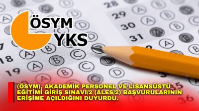 Ölçme, Seçme ve Yerleştirme Merkezi (ÖSYM), Akademik Personel ve Lisansüstü