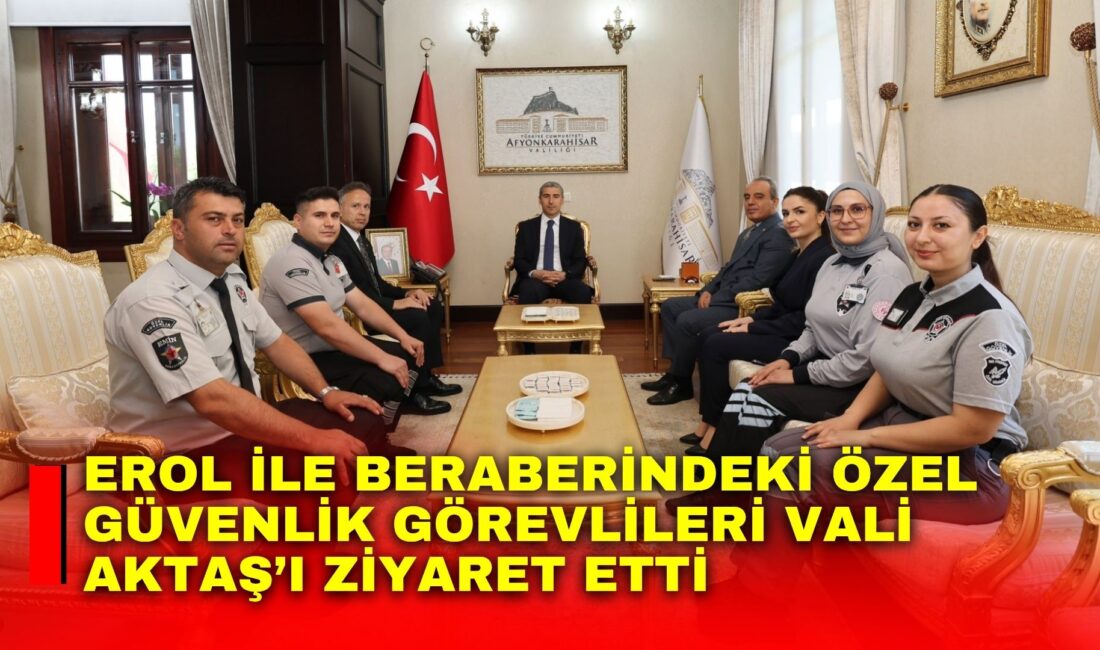 Erol ile beraberindeki özel güvenlik görevlileri Vali Aktaş’ı ziyaret etti Afyonkarahisar’da Özel Güvenlik Haftası kapsamında, İl Emniyet Müdürü Ahmet Birtan