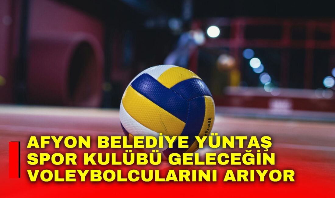 Afyon Belediyesi Yüntaş Spor Kulübü geleceğin voleybolcularını arıyor Afyon Belediyesi Yüntaş Spor Kulübü, Sultanlar Ligi hedefi doğrultusunda altyapısını