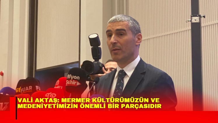 Afyonkarahisar Valisi Dr. Naci Aktaş, Afyonkarahisar’da kapılarını açan 2.Uluslararası Blok