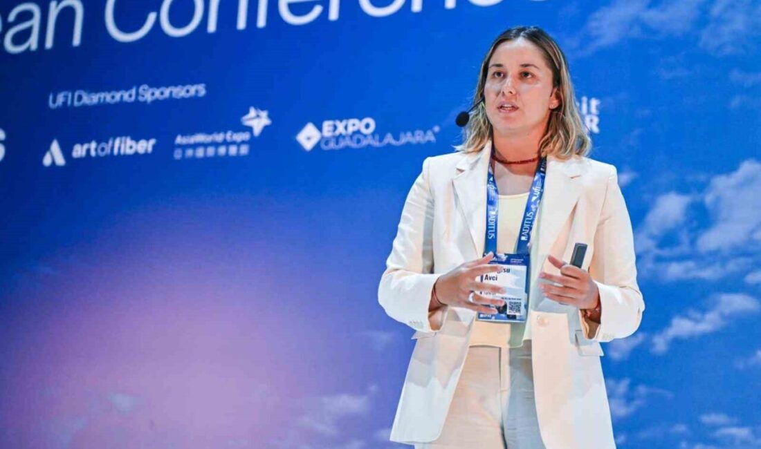 UFI Avrupa Konferansı kapsamında Fuar İzmir’de katılımcılarla buluşan Bengisu Avcı,