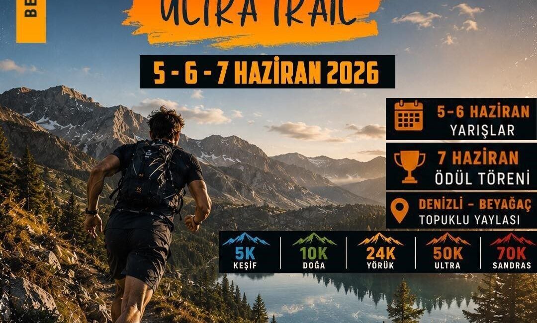 Beyağaç Belediyesi tarafından düzenlenen Sandras Ultra Trail 2026, 5-7 Haziran