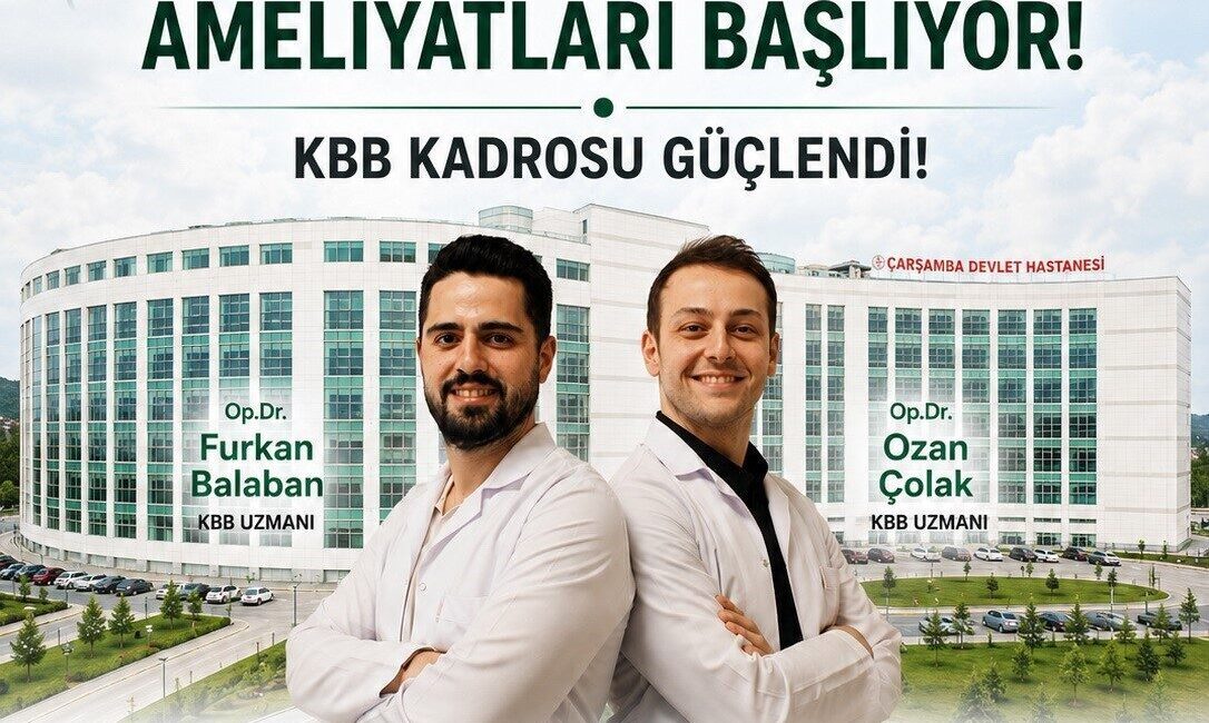 Samsun Çarşamba Devlet Hastanesi, uzman hekim kadrosunu güçlendirmeye devam ediyor.