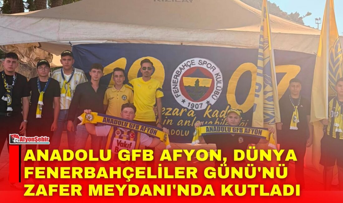Anadolu GFB Afyon, 19.07 Dünya Fenerbahçeliler Günü dolayısıyla Zafer Meydanı'nda