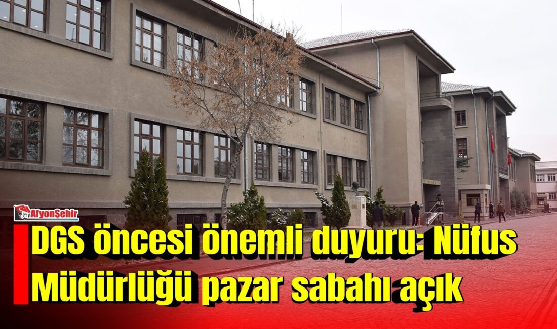 Afyonkarahisar İl Nüfus ve Vatandaşlık Müdürlüğü, 19 Temmuz 2026 Pazar