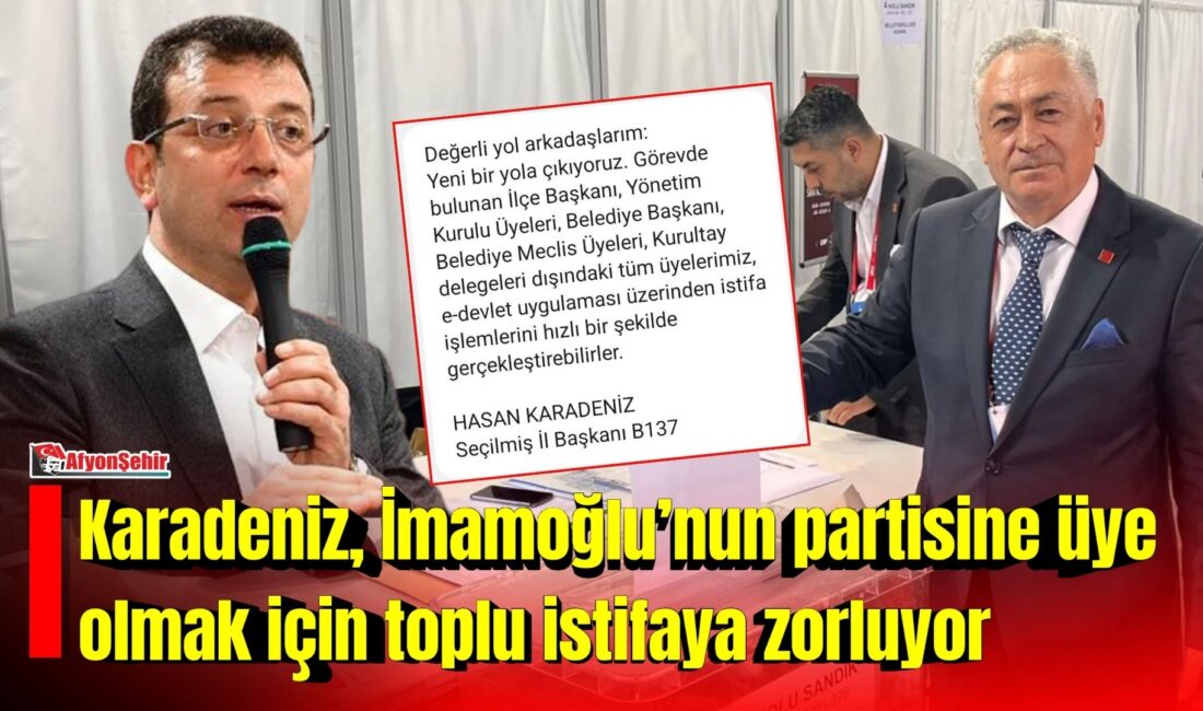 CHP Afyonkarahisar İl Başkanlığı görevinden alınan Hasan Karadeniz'in, parti üyelerine