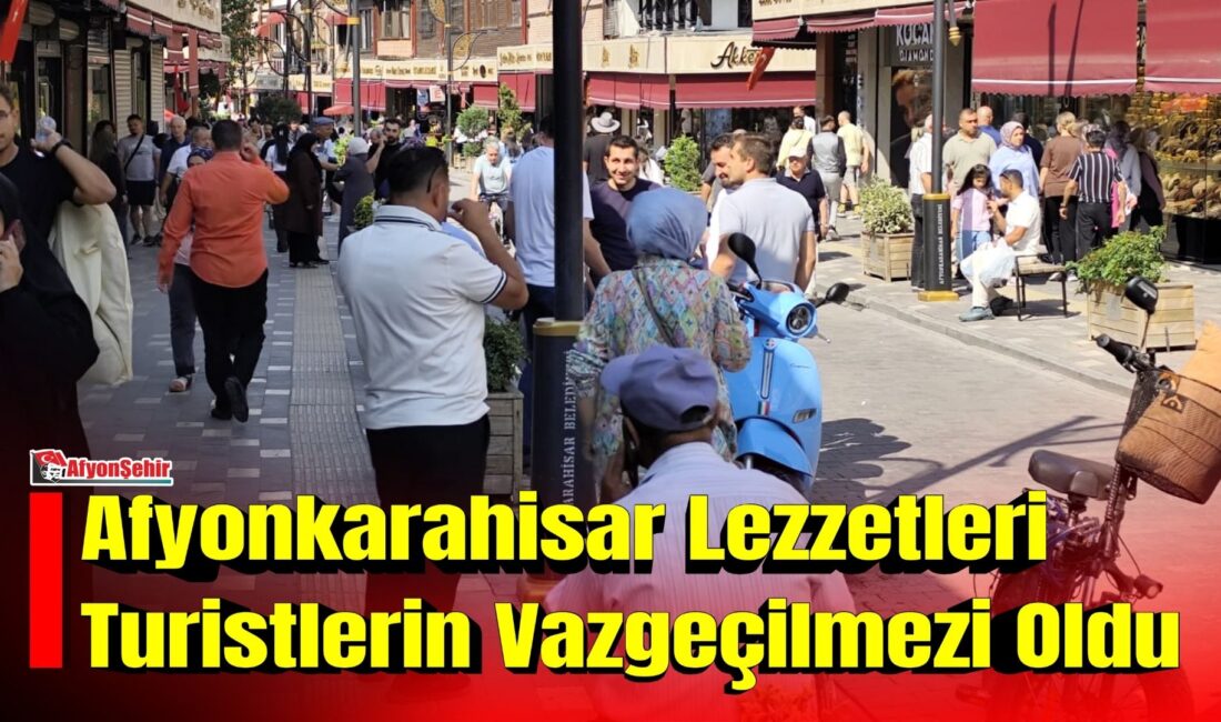 Termal turizmi, tarihi ve doğal güzellikleriyle öne çıkan Afyonkarahisar, yöresel