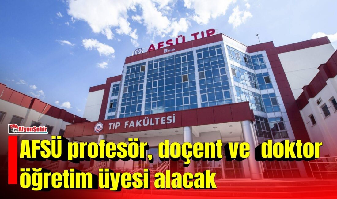 AFSÜ, üniversitenin çeşitli ana bilim dallarında görevlendirilmek üzere profesör, doçent