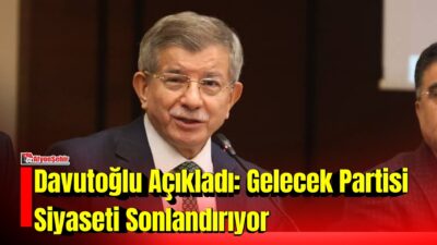 Ahmet Davutoğlu, "Kirlenmiş siyasi iklimin bir parçası olmamak amacıyla parti