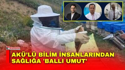 AKÜ’den üç bilim insanı dünyanın en değerli ve şifalı ballarından