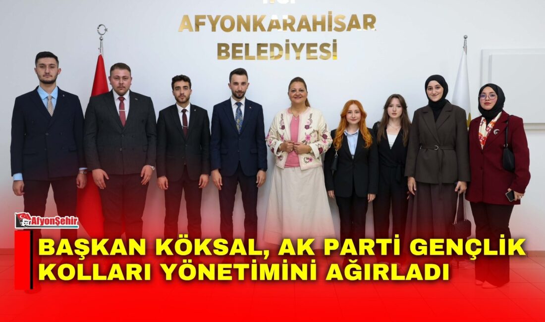 Afyonkarahisar Belediye Başkanı Burcu Köksal, AK Parti Afyonkarahisar Gençlik Kolları