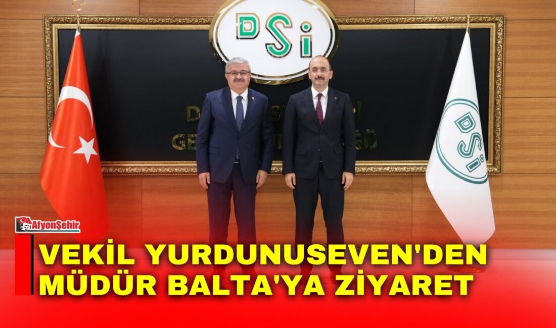 AK Parti Afyonkarahisar Milletvekili İbrahim Yurdunuseven, DSİ Genel Müdürü Mehmet