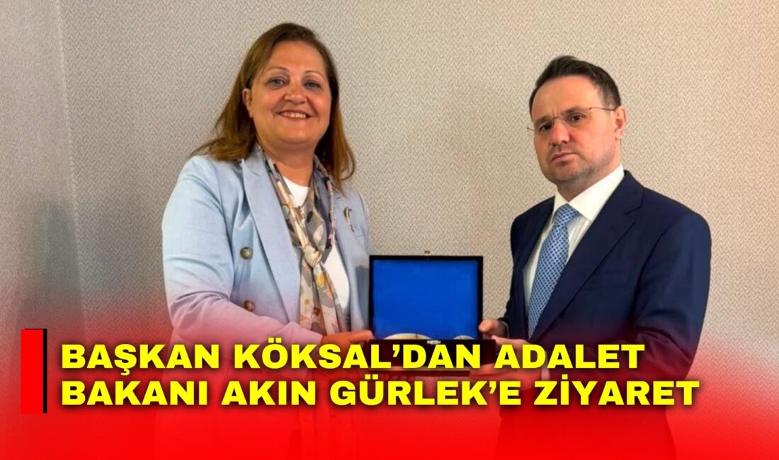 Afyonkarahisar Belediye Başkanı Burcu Köksal, Ankara’daki temasları kapsamında Adalet Bakanı