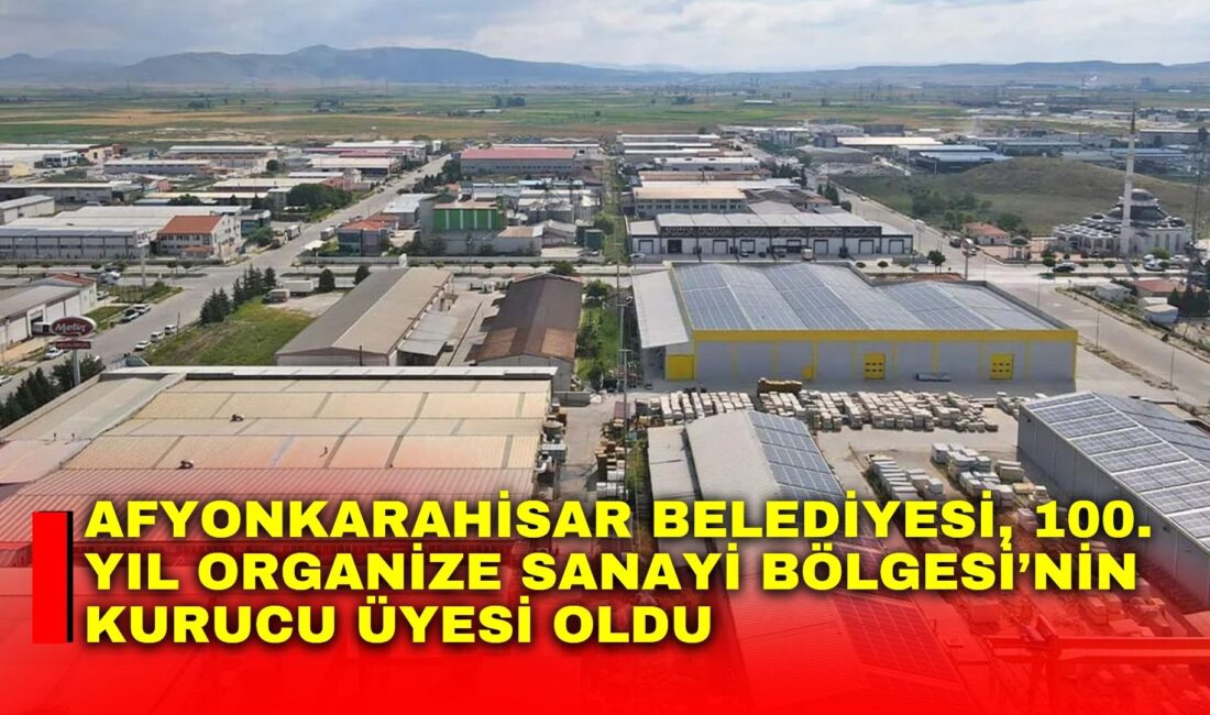 Afyonkarahisar Belediye Meclisi, Temmuz ayı olağan toplantısında kentin sanayi yatırımlarına