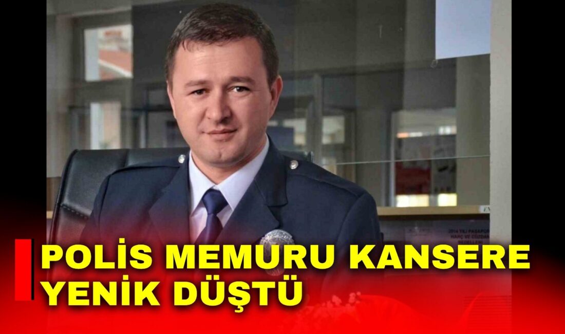 Afyonkarahisar’da 51 yaşındaki polis memuru, 2 yıldır tedavi gördüğü kanser