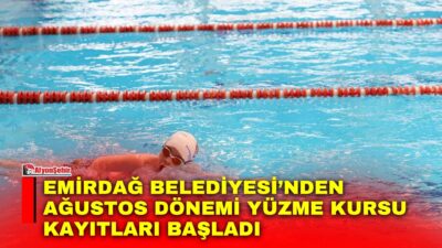 Emirdağ Belediyesi, Mahmut Çorumlu Yarı Olimpik Yüzme Havuzu’nda düzenlenecek ağustos