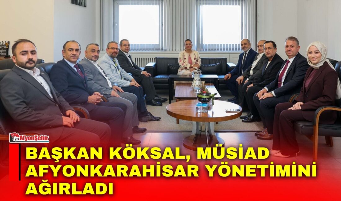Afyonkarahisar Belediye Başkanı Burcu Köksal, Müstakil Sanayici ve İşadamları Derneği