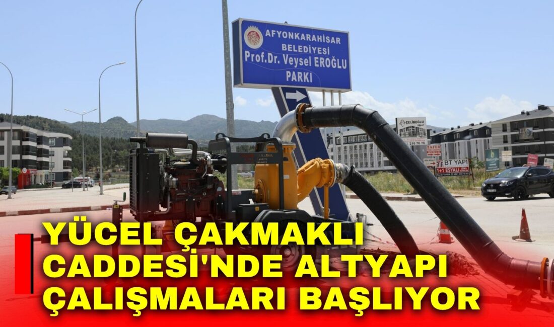 Afyonkarahisar Belediyesi, Su ve Kanalizasyon Müdürlüğü tarafından yürütülecek altyapı çalışmaları