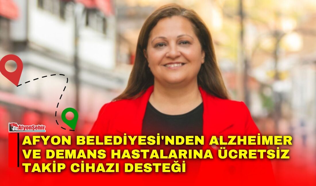 Afyonkarahisar Belediyesi, Alzheimer ve demans hastalarına yönelik ücretsiz takip cihazı