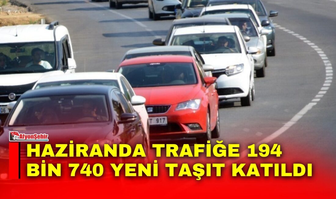 TÜİK'in Haziran 2026 Motorlu Kara Taşıtları verilerine göre, ay içinde