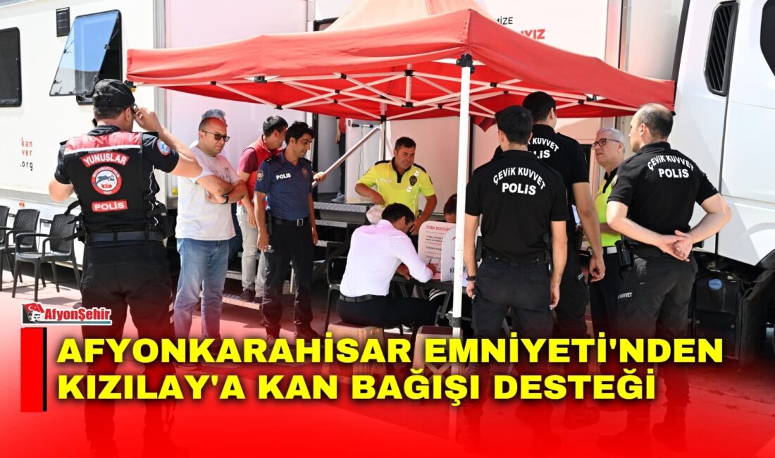 Afyonkarahisar Emniyet Müdürlüğü personeli, Türk Kızılayı Afyonkarahisar Şubesi tarafından müdürlük