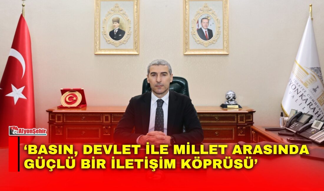 Afyonkarahisar Valisi Dr. Naci Aktaş, 24 Temmuz Gazeteciler ve Basın