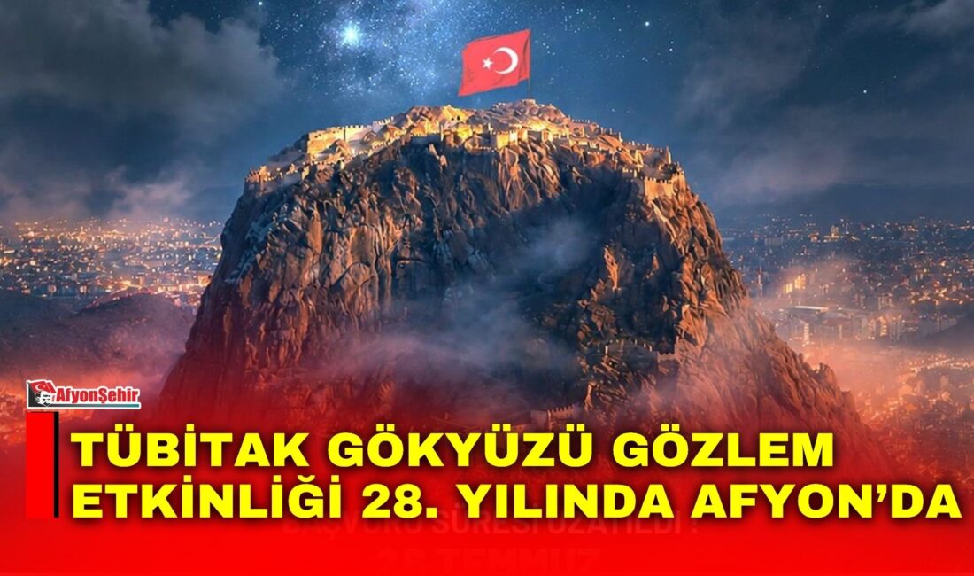 Türkiye’nin en köklü bilim organizasyonlarından biri olan TÜBİTAK Gökyüzü Gözlem