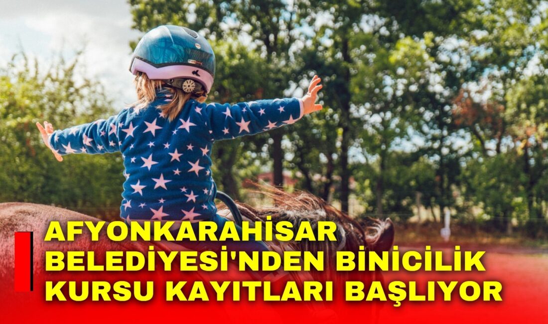 Afyonkarahisar Belediyesi, at sporuna ilgi duyan vatandaşlar için binicilik kursu