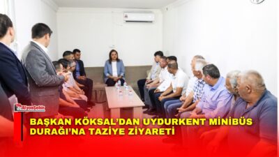 Afyonkarahisar Belediye Başkanı Burcu Köksal, Uydurkent Minibüs Durağı’nı ziyaret ederek