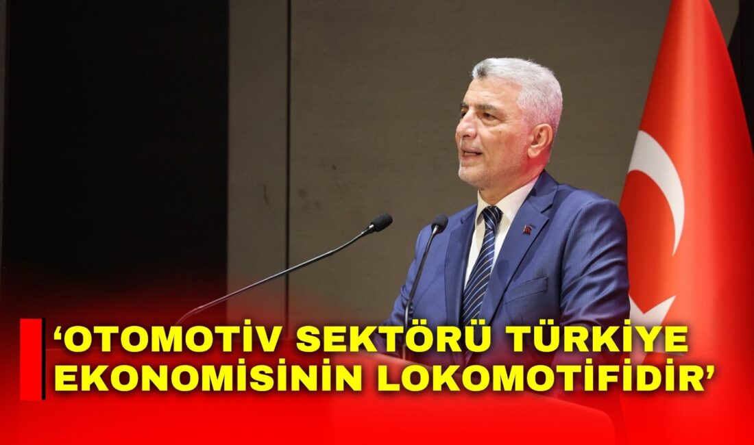 Ticaret Bakanı Prof. Dr. Ömer Bolat, otomotiv sektörünün 21,5 milyar