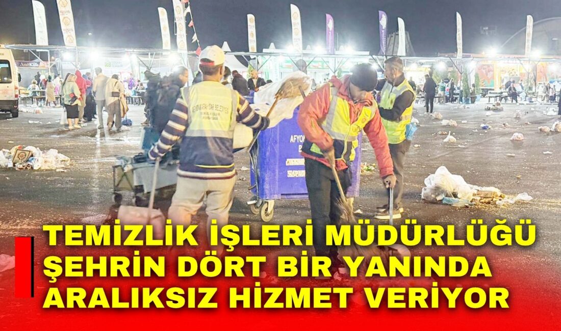 Afyonkarahisar Belediyesi Temizlik İşleri Müdürlüğü, şehrin dört bir yanında yürüttüğü