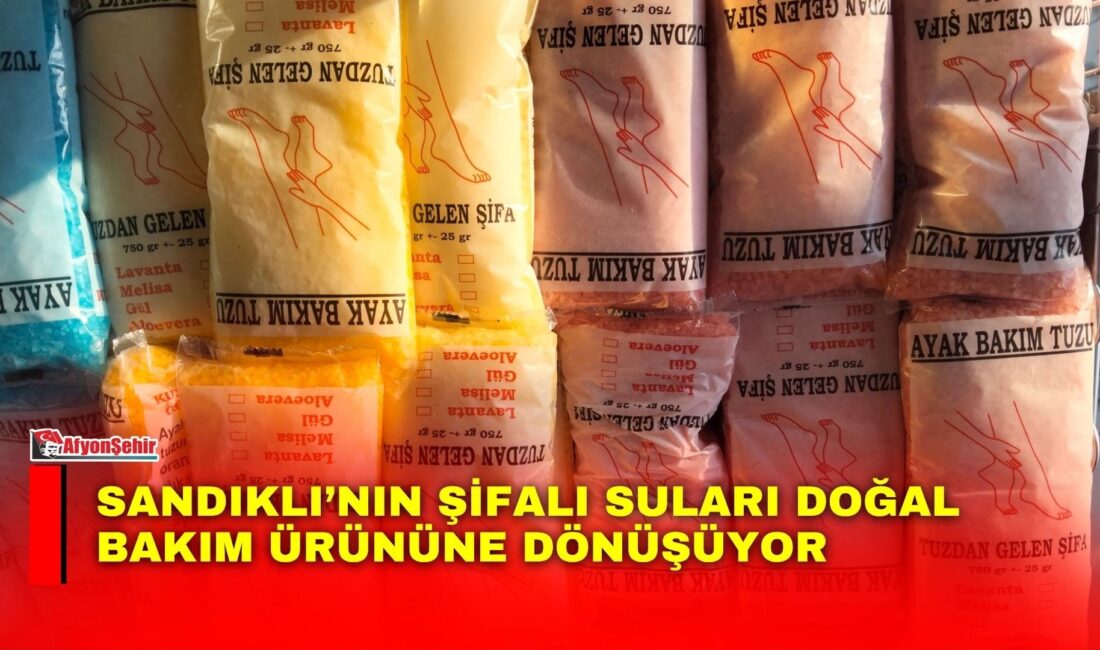 Afyonkarahisar’ın termal zenginlikleriyle öne çıkan ilçesi Sandıklı’da, yerin derinliklerinden çıkan