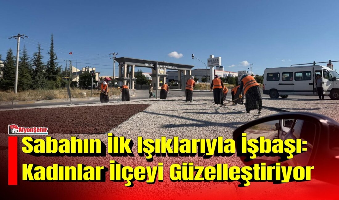 İscehisar'da kadın işçiler, sabahın erken saatlerinde başladıkları mesaiyle ilçenin çevresini