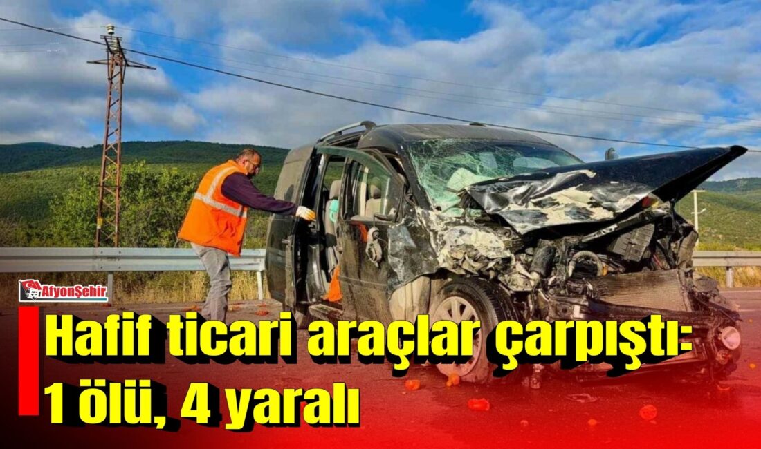 Afyonkarahisar’da iki hafif ticari aracın çarpışması sonucu meydana gelen trafik