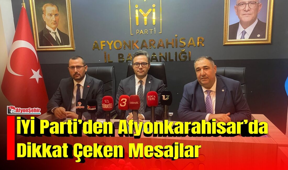 İYİ Parti’den Afyonkarahisar’da Dikkat Çeken Mesajlar İYİ Parti Medya ve Tanıtımdan Sorumlu Genel Başkan Yardımcısı Hüseyin