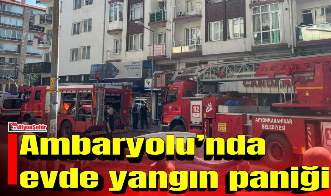 Afyonkarahisar’da Ambaryolu’nda bir apartman dairesinde henüz bilinmeyen bir nedenden dolayı