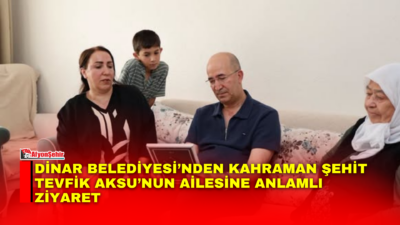 Afyonkarahisar’ın Dinar ilçesinde, vatan savunmasında şehit düşen kahraman askerimiz Tevfik