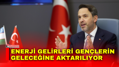 Enerji ve Tabii Kaynaklar Bakanı Alparslan Bayraktar, petrol, doğal gaz